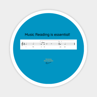 Music Reading is Essential Magnet